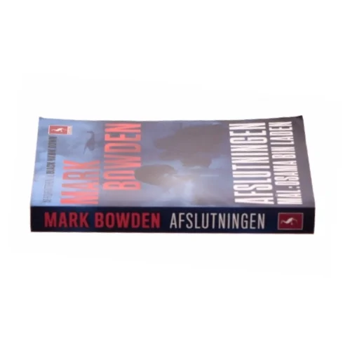 Afslutningen af Mark Bowden (Bog)
