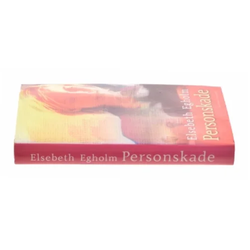 Personskade af Elsebeth Egholm