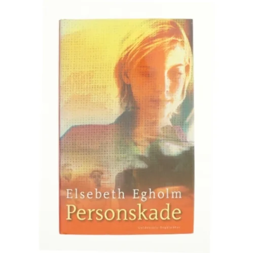 Personskade af Elsebeth Egholm