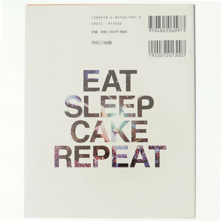 EAT SLEEP CAKE REPEAT af STEVE AOKI (Bog)