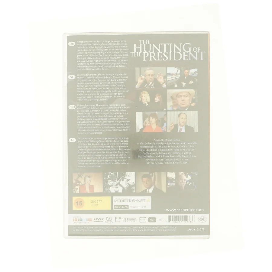 The Hunting of the President