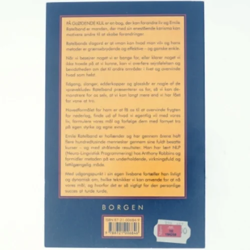 På glødende kul : sådan kan du alt hvad du vil af Emile Ratelband (Bog)