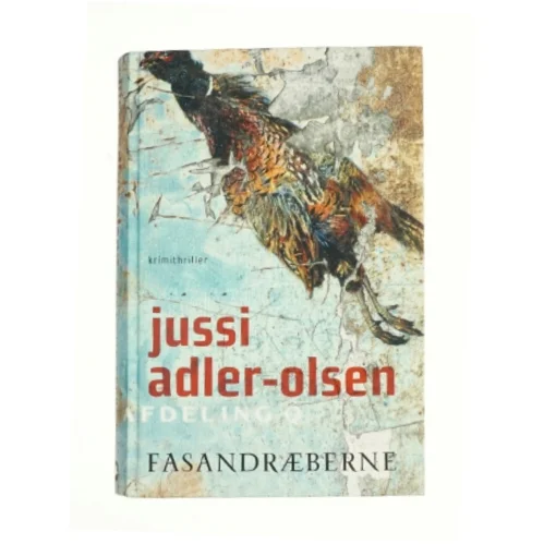 Fasandræberne af Jussi Adler-Olsen (Bog)