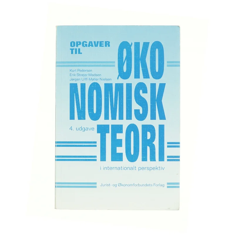 Opgaver til økonomisk teori i internationalt perspektiv (Bog)
