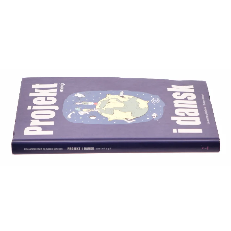Projekt i dansk af Lise Ammitzbøll, Karen Dinesen, Dansklærerforeningen (Bog)