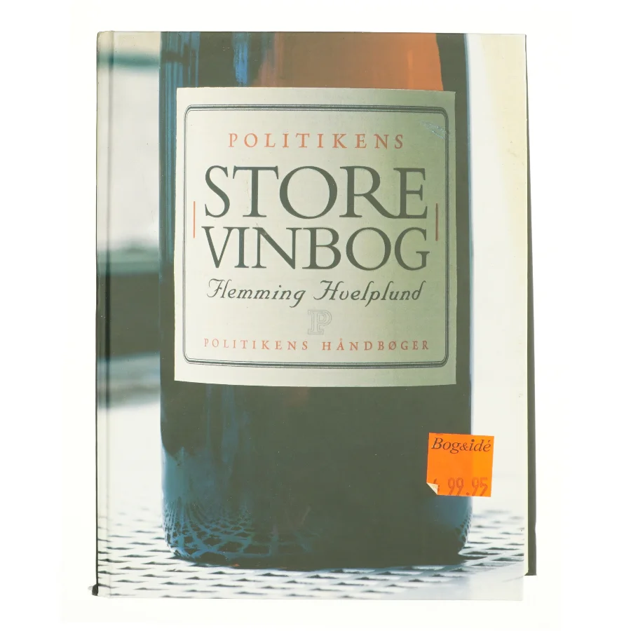 Politikens store vinbog af Flemming Hvelplund