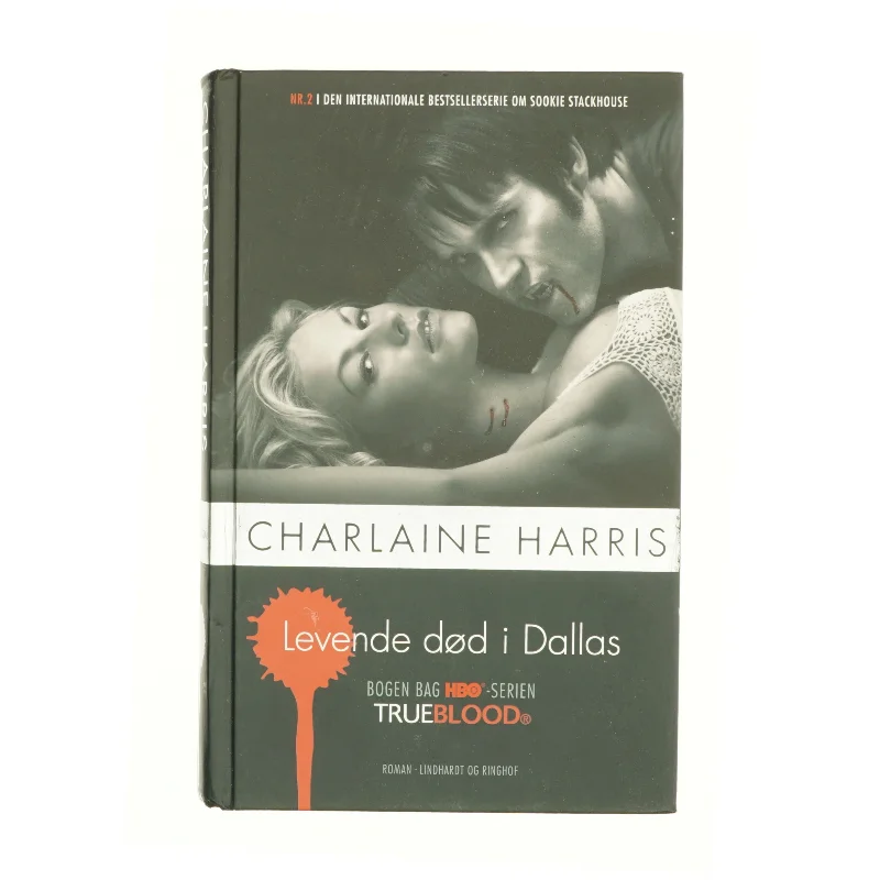 Levende død i Dallas af Charlaine Harris (Bog)