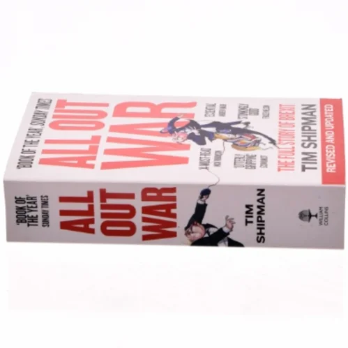 All out war : the full story of how Brexit sank Britain's political class (Bog)