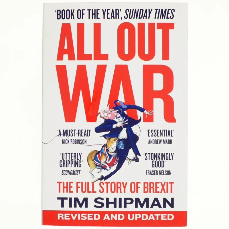 All out war : the full story of how Brexit sank Britain's political class (Bog)