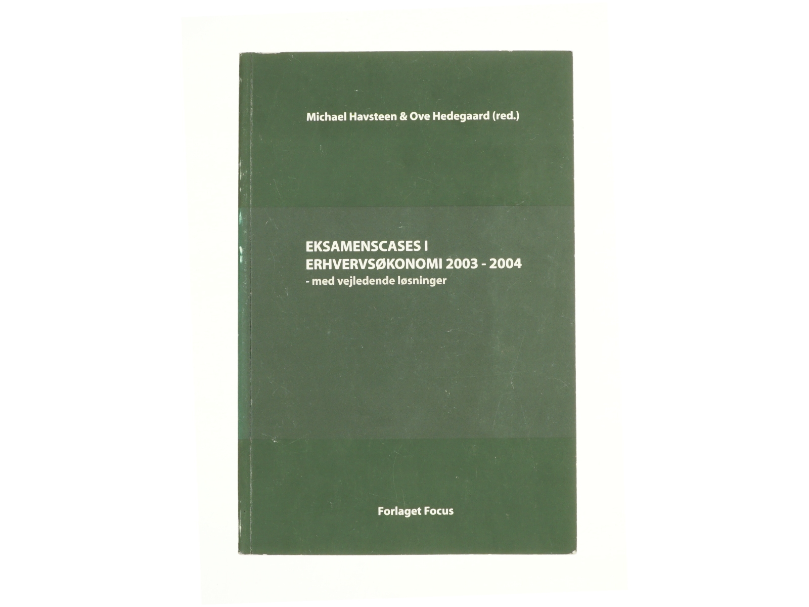 Eksamenscases i erhvervsøkonomi 2003-2004 (Bog)