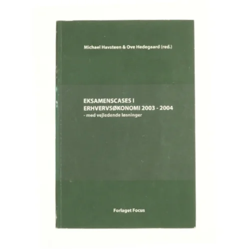Eksamenscases i erhvervsøkonomi 2003-2004 (Bog)