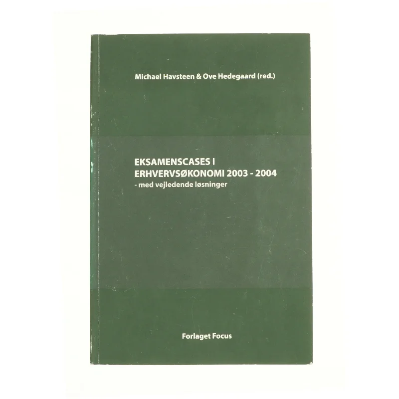 Eksamenscases i erhvervsøkonomi 2003-2004 (Bog)