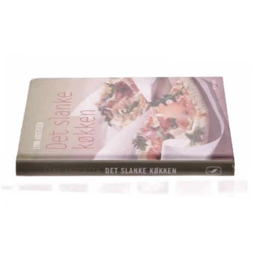 Det slanke køkken af Lynn Andersen (f. 1945) (Bog)