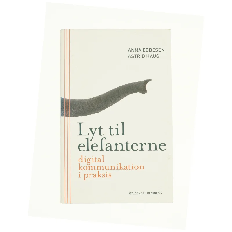 Lyt til elefanterne af Astrid Haug (Bog)