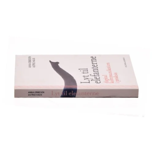 Lyt til elefanterne af Astrid Haug (Bog)