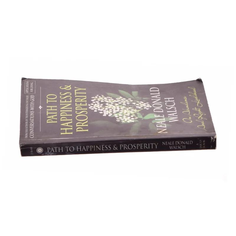 Path to happiness & prosperty af Neale Donald Walsch (Bog)