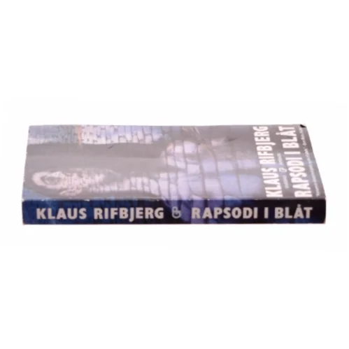 Rapsodi i Blåt af Klaus Rifbjerg