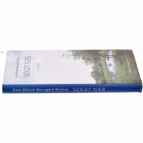 Noget nær : et tidsbillede af Hans Edvard Nørregård-Nielsen (Bog)