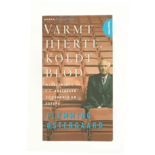 Varmt hjerte, koldt blod af Flemmnig Østergaard
