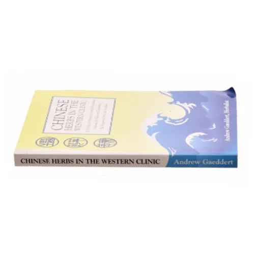 Chinese Herbs in the Western Clinic af Andrew Gaeddert (Bog)