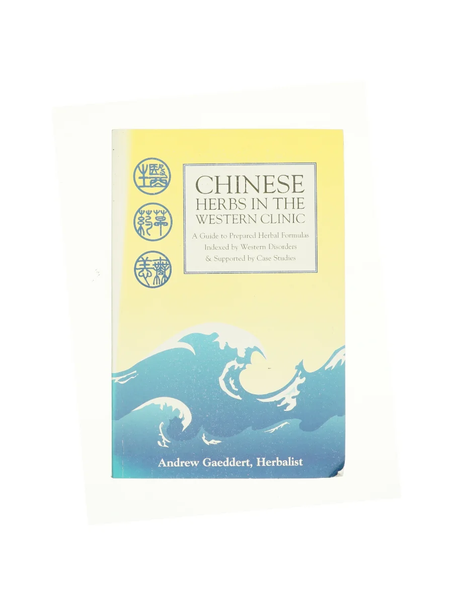 Forsiden af Chinese Herbs in the Western Clinic af Andrew Gaeddert af Andrew Gaeddert