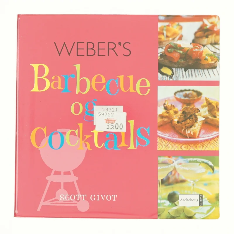 Weber's barbecue og cocktails af Scott Givot (Bog)