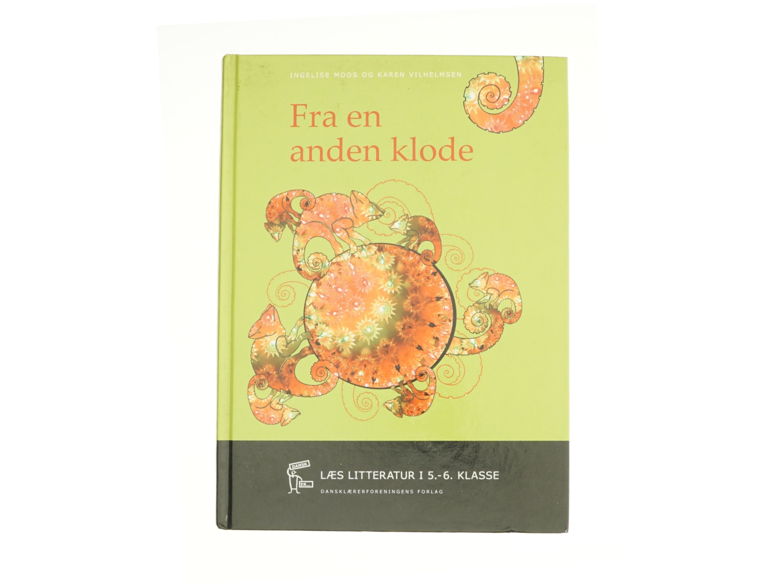 Fra en anden klode af Ingelise Moos, Karen Vilhelmsen (Bog)