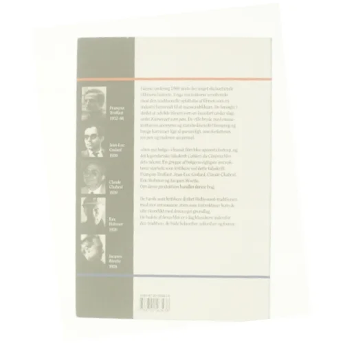 Kameraet som pen : den nye bølge i fransk film 1958-94 : François Truffaut, Jean-Luc Godard, Claude Chabrol, Eric Rohmer, Jacques Rivette af Chr. Braad Thomsen (Bog)