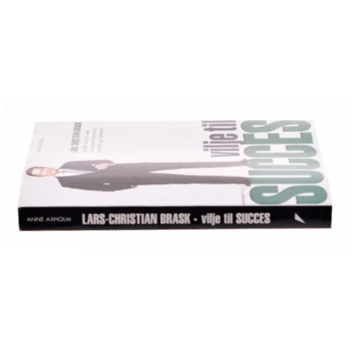 Vilje til succes af Lars-Christian Brask (Bog)