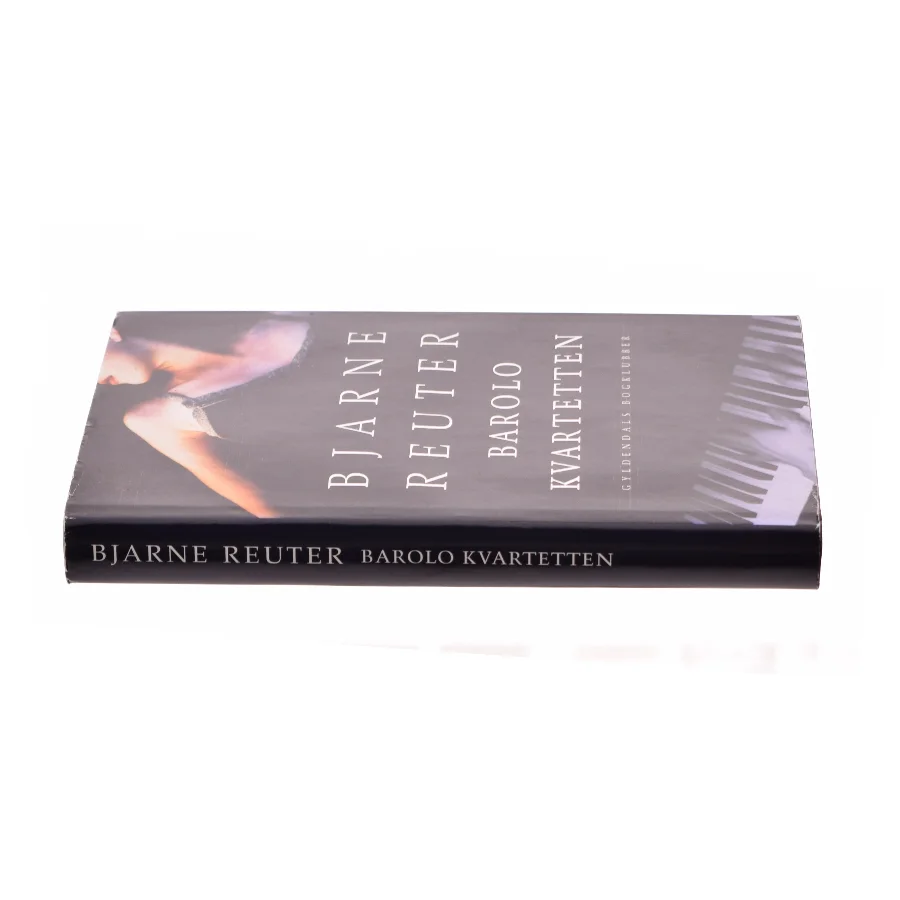 Barolo Kvartetten af Bjarne Reuter (Bog)