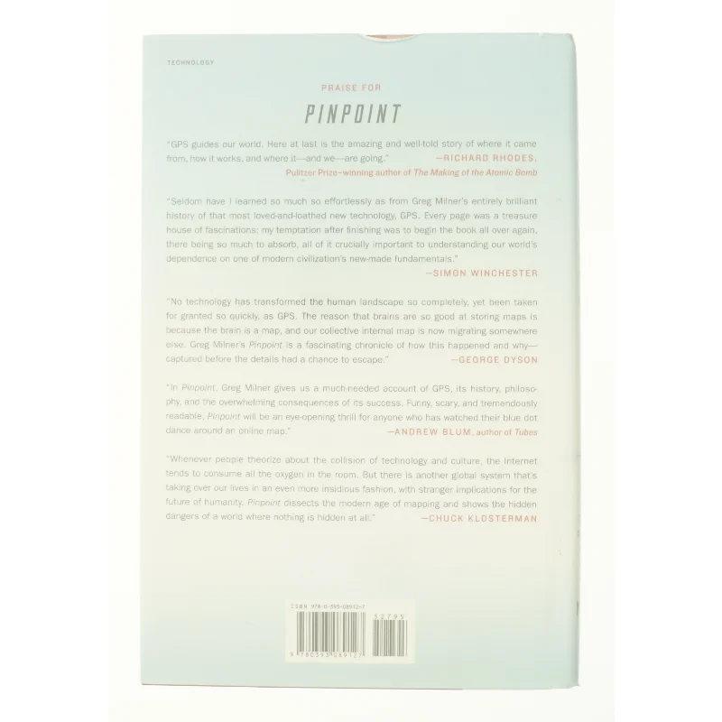 Pinpoint How GPS Is Changing Technology, Culture, and Our Minds af Greg Milner (Bog)