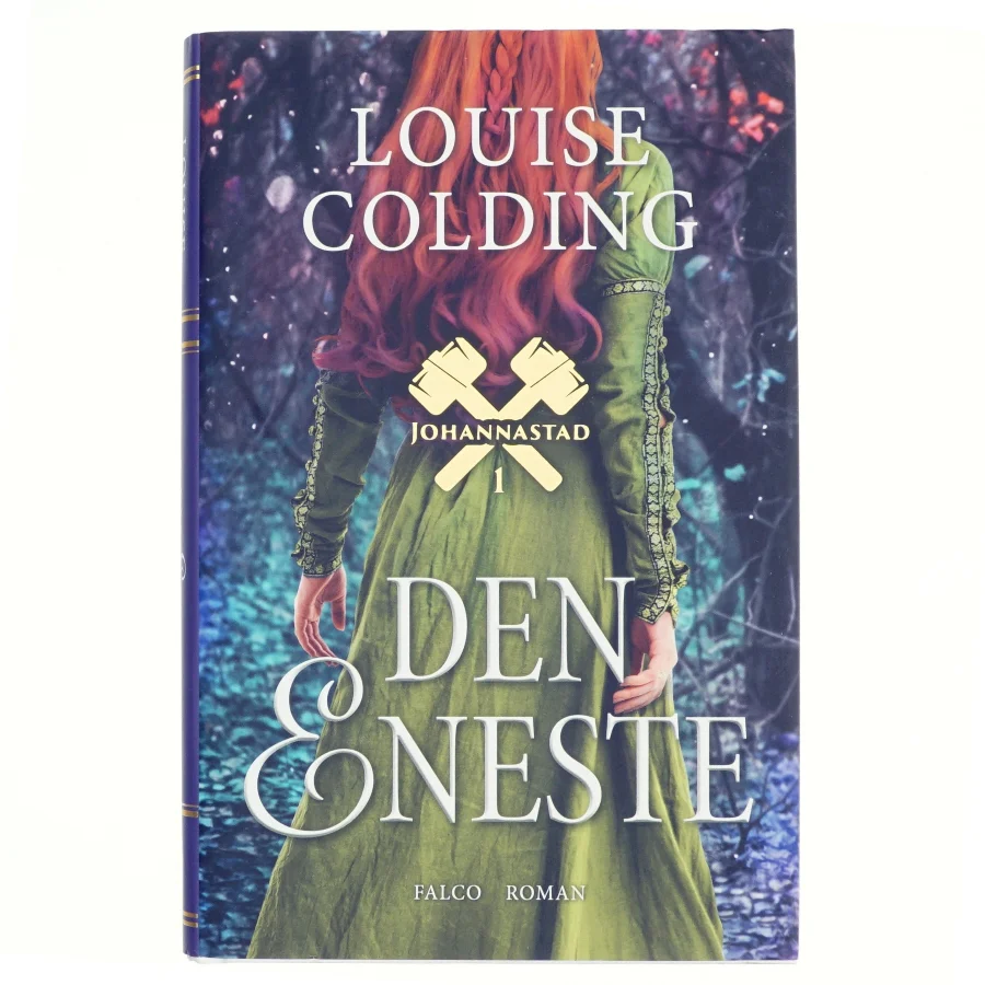 Den eneste af Louise Colding (Bog)