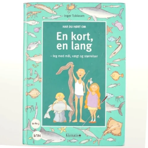 En kort, en lang af Inger Tobiasen