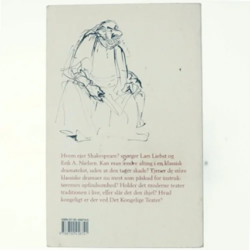 Hvem ejer Shakespeare? : det gamle teater i det moderne (Bog)