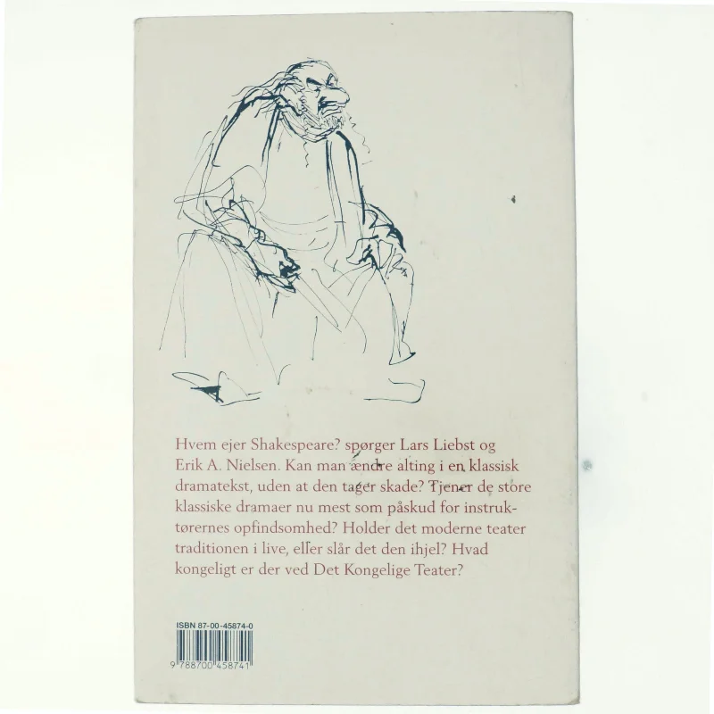 Hvem ejer Shakespeare? : det gamle teater i det moderne (Bog)