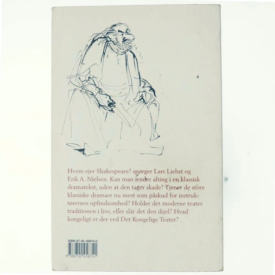 Hvem ejer Shakespeare? : det gamle teater i det moderne (Bog)