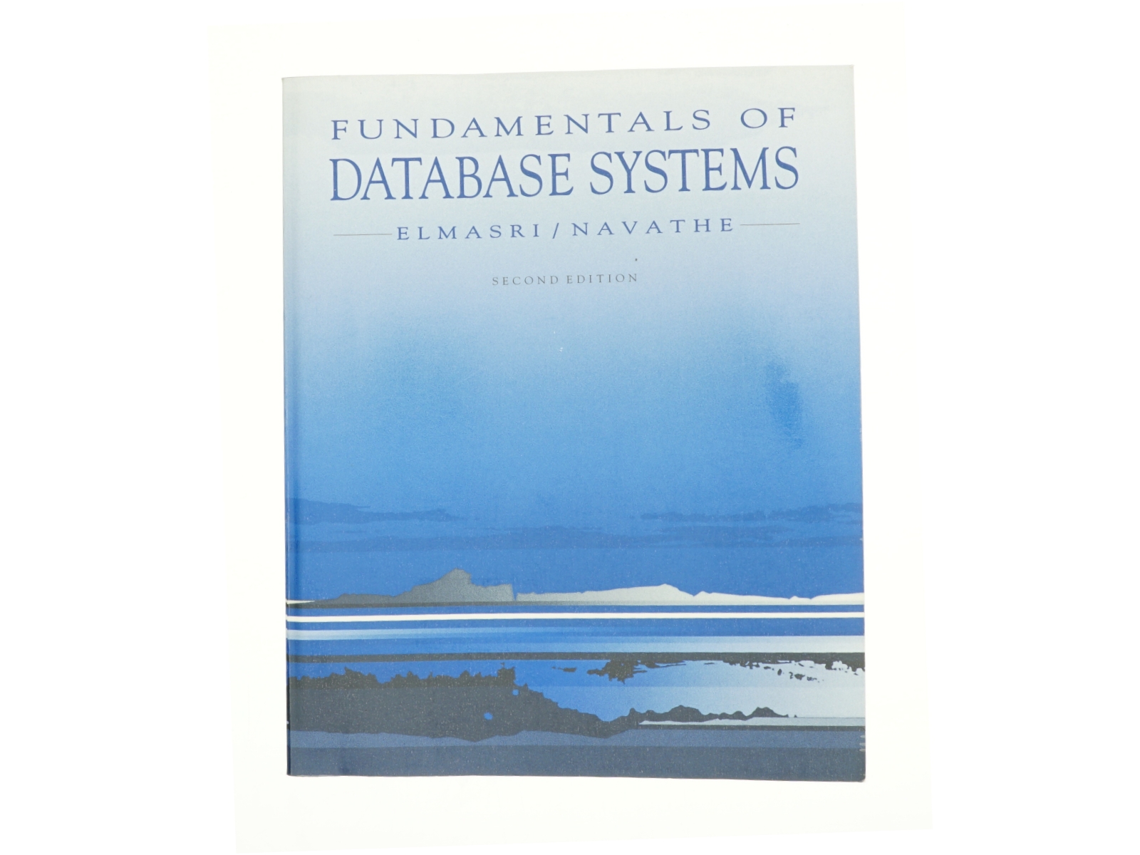Database Systems : Models, Languages, Design, and Application Programming af Shamkant B. Navathe Ramez Elmasri (Bog)