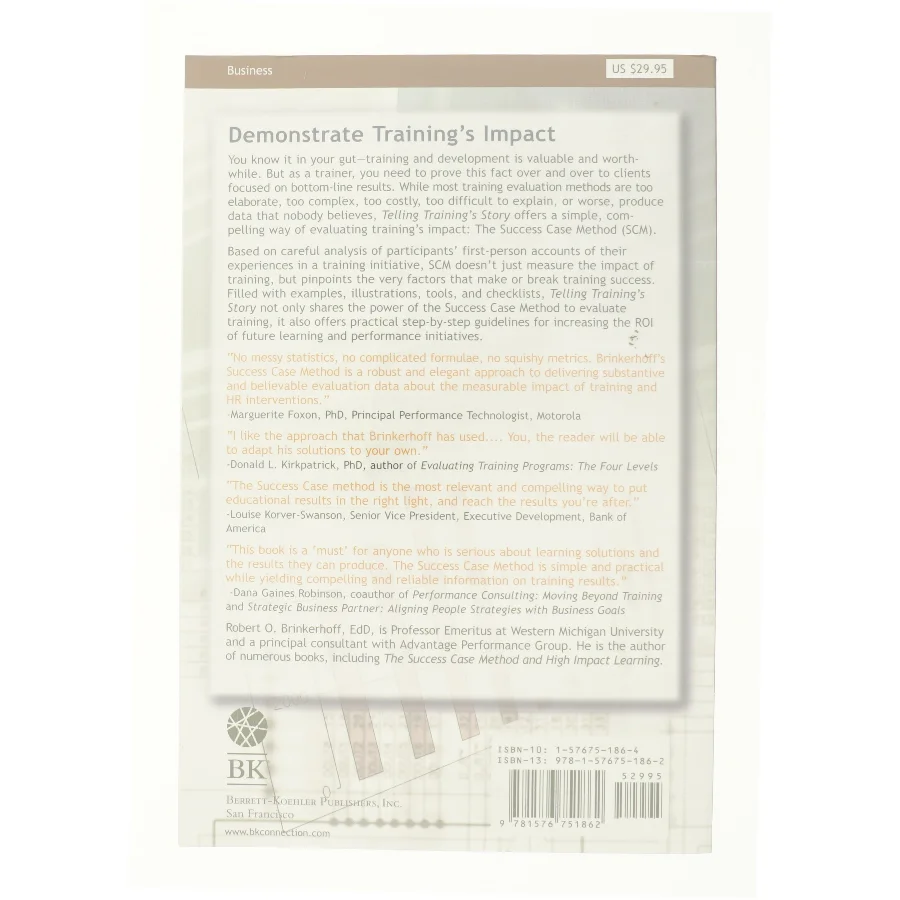 Telling Training's Story: Evaluation Made Simple Credible and Effective af Brinkerhoff, Robert O. (Bog)