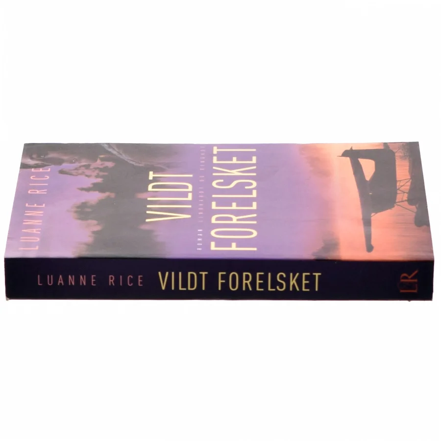 Vildt forelsket af Luanne Rice (Bog)