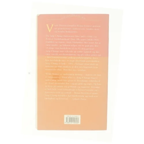 Vilde Svaner: Tre Dotre Af Kina af Jung Chang (Bog)