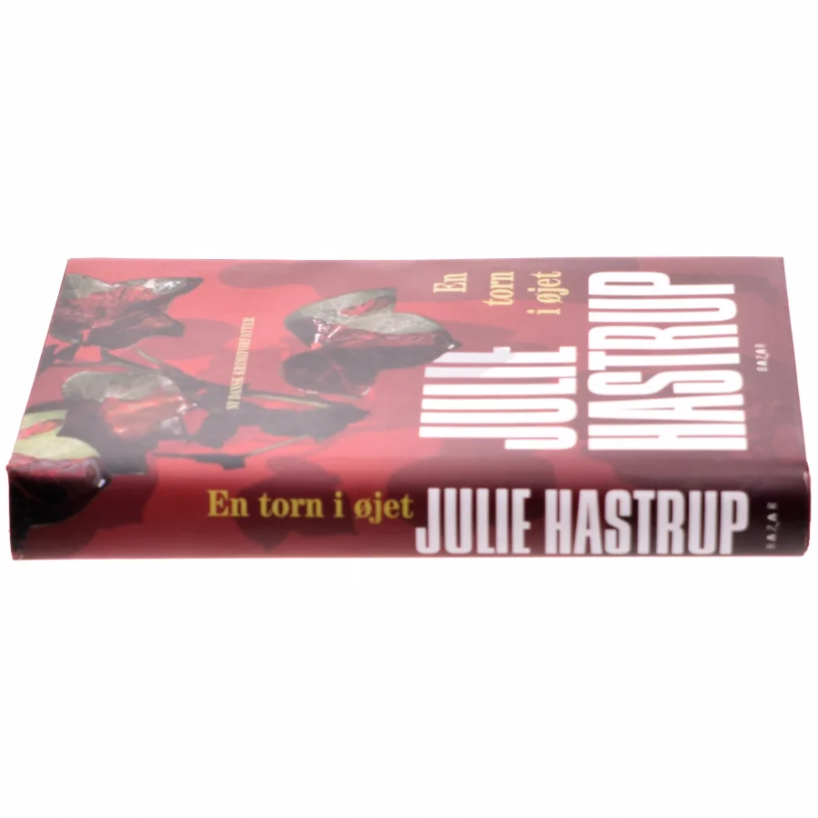 En torn i øjet af Julie Hastrup (Bog)