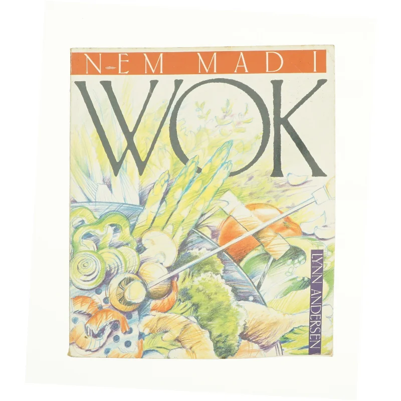 Nem mad i wok af Lynn Andersen (Bog)