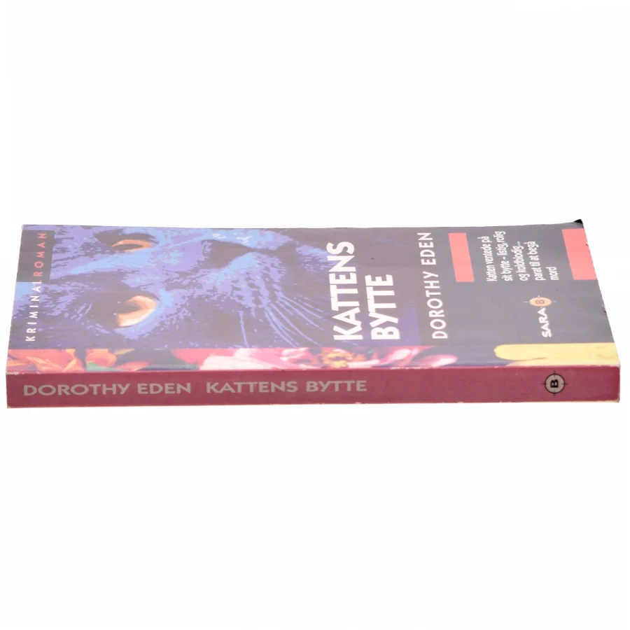 Kattens bytte af Dorothy Eden (Bog)