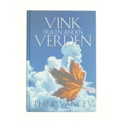 Vink fra en anden verden af Philip Yancey (Bog)