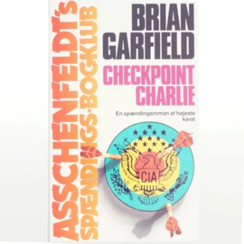 Checkpoint Charlie af Brian Garfield