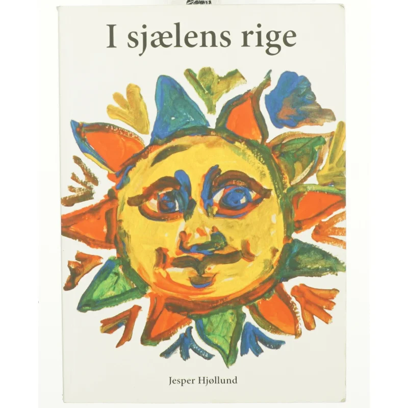 I sjælens rige af Jesper Hjøllund (Bog)