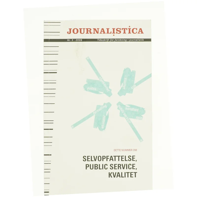 Selvopfattelse, public service, kvalitet af Journalistica (Bog)
