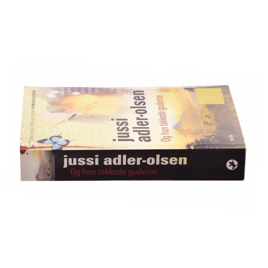 Og hun takkede guderne af Jussi Adler-Olsen (Bog)