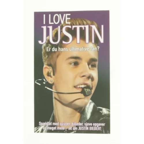 I love Justin - er du hans ultimative fan? af Jo Strange (Bog)