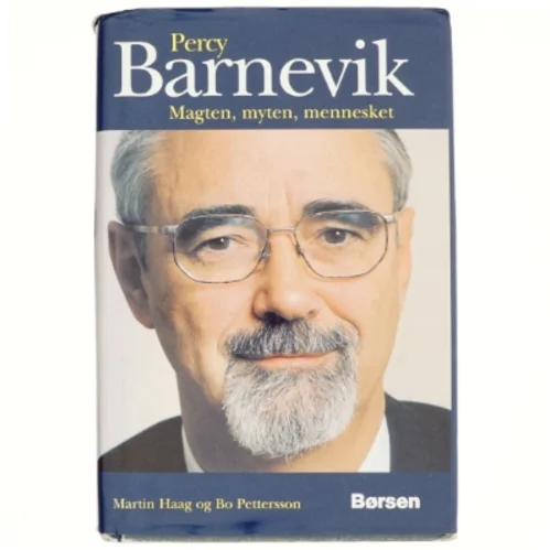 Perey Barnevik, Magten, myten og mennesket